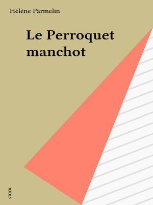 cover image of Le Perroquet manchot